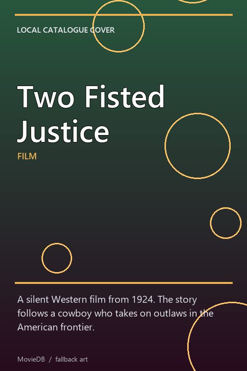 Two Fisted Justice poster