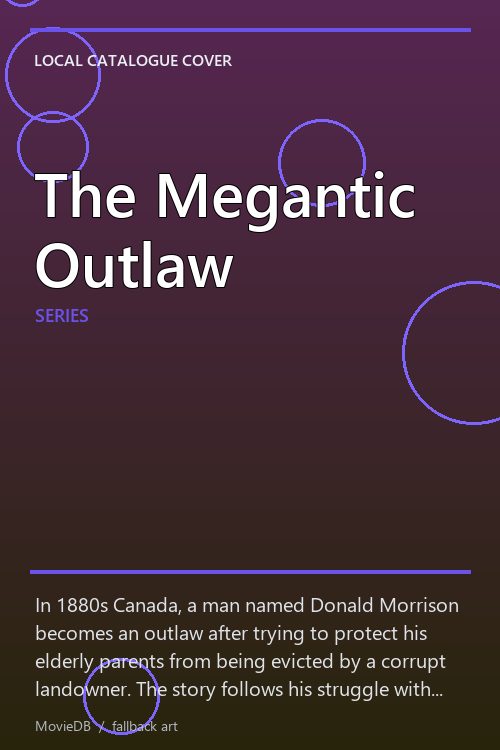 The Megantic Outlaw poster