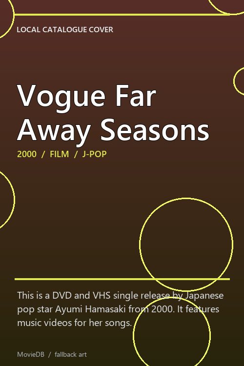 Vogue Far Away Seasons poster