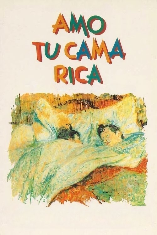 I Love Your Rich Bed poster