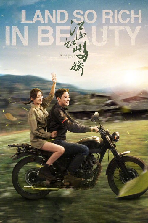 A Land So Rich In Beauty poster