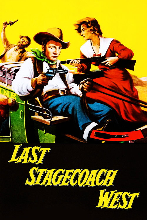 The Last Stagecoach West poster