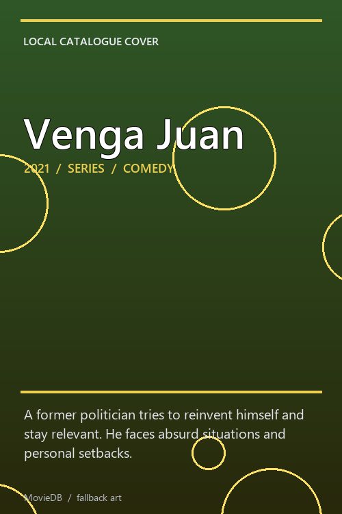 Venga Juan poster