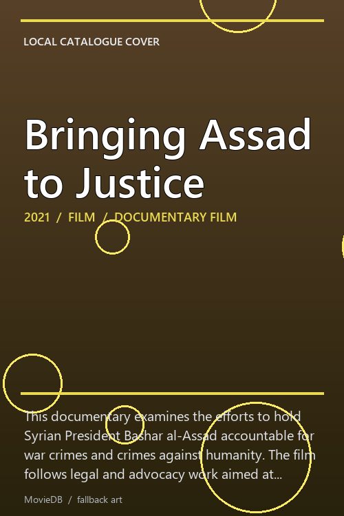Bringing Assad to Justice poster