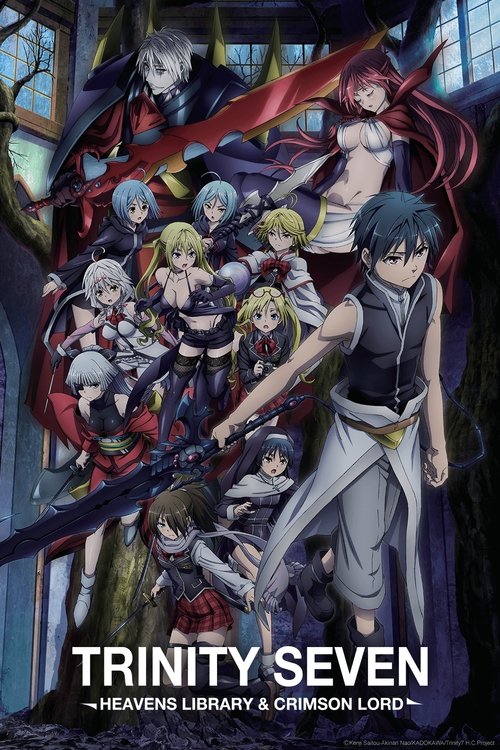 Trinity Seven: Heavens Library & Crimson Lord poster
