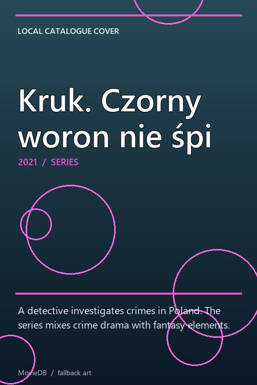 Kruk. Czorny woron nie śpi poster