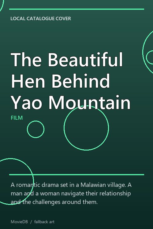 The Beautiful Hen Behind Yao Mountain poster
