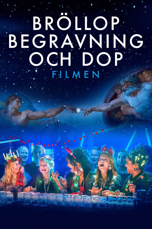 Bröllop, begravning och dop - Filmen poster