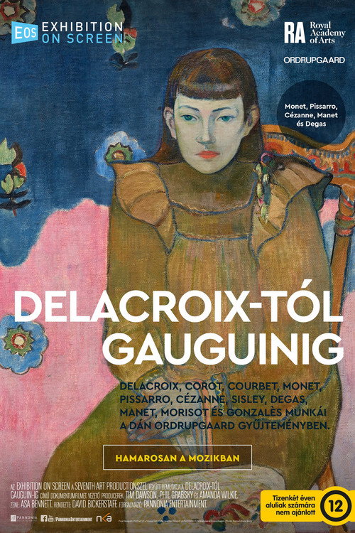 Exhibition on Screen: The Danish Collector: Delacroix to Gaguin poster