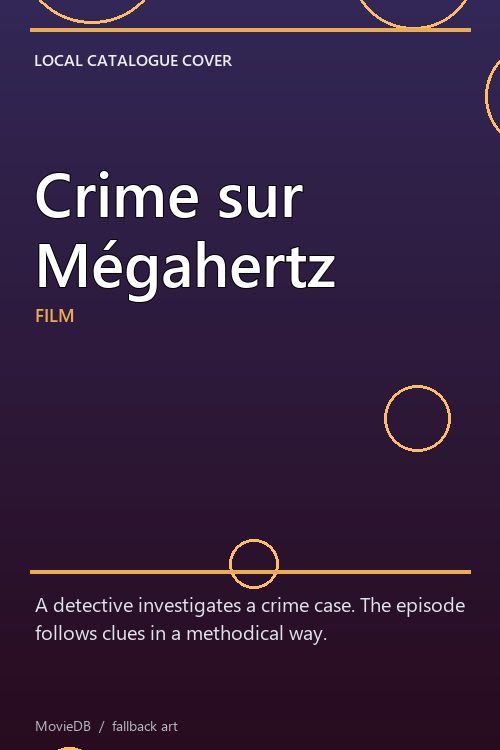 Crime sur Mégahertz poster