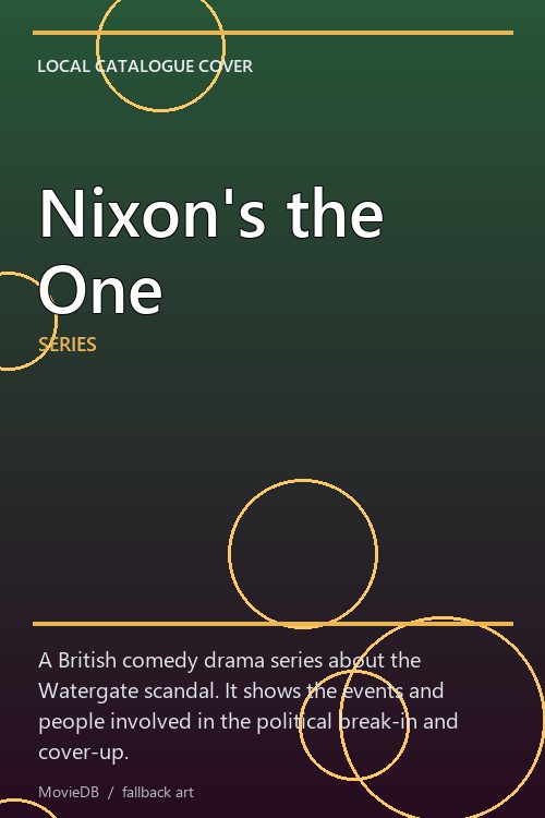 Nixon's the One poster
