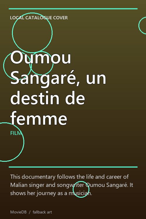 Oumou Sangaré, un destin de femme poster