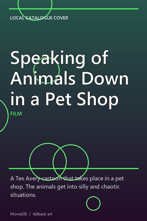 Speaking of Animals Down in a Pet Shop poster