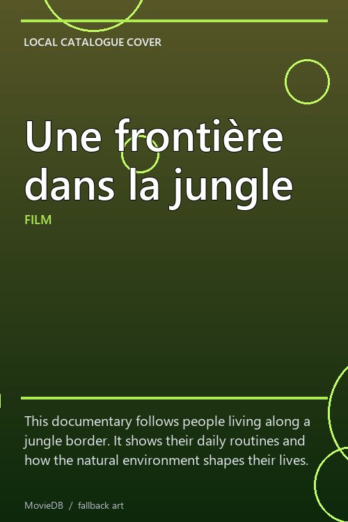 Une frontière dans la jungle poster
