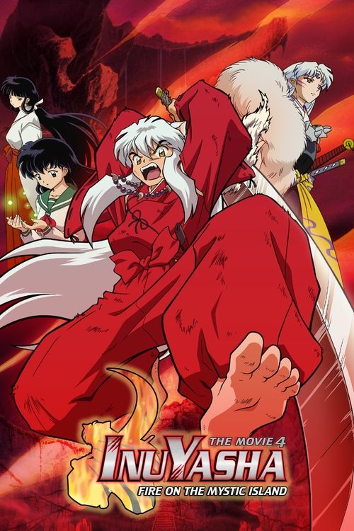 Inuyasha the Movie: Fire on the Mystic Island poster