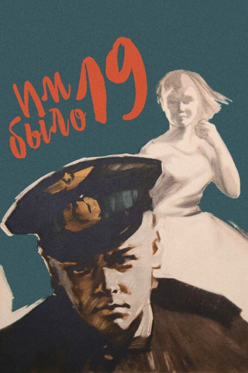 They Were Nineteen Years Old poster