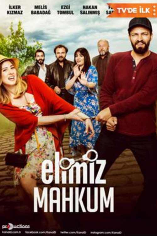 Elimiz Mahkum poster