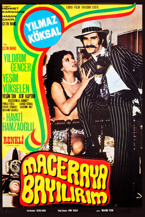 Maceraya Bayılırım poster