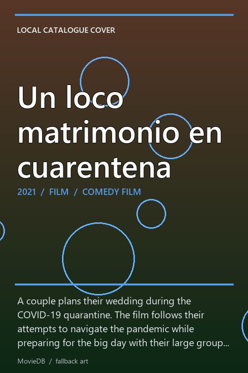 Un loco matrimonio en cuarentena poster