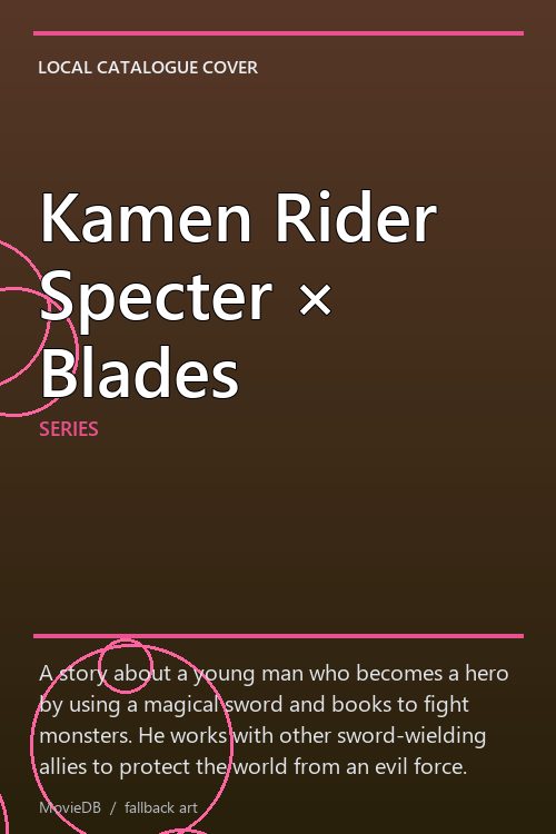 Kamen Rider Specter × Blades poster