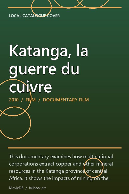 Katanga, la guerre du cuivre poster