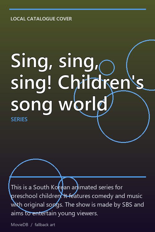 Sing, sing, sing! Children's song world poster