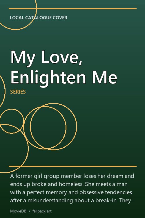 My Love, Enlighten Me poster