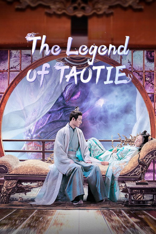 The Legend Of TAOTIE poster