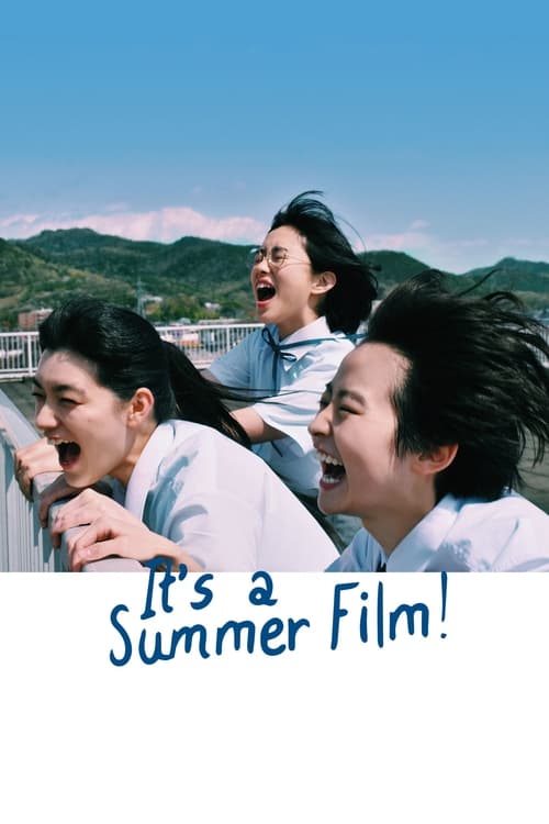It's a Summer Film poster
