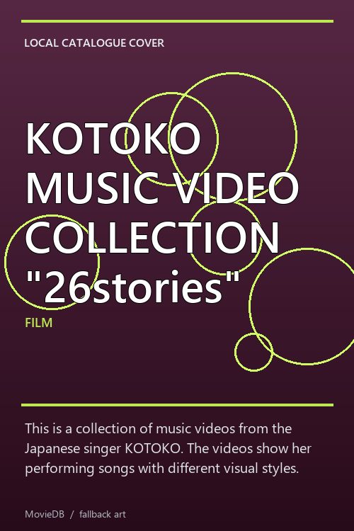 KOTOKO MUSIC VIDEO COLLECTION "26stories" poster
