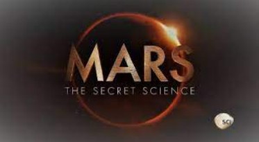 Mars: The Secret Science poster