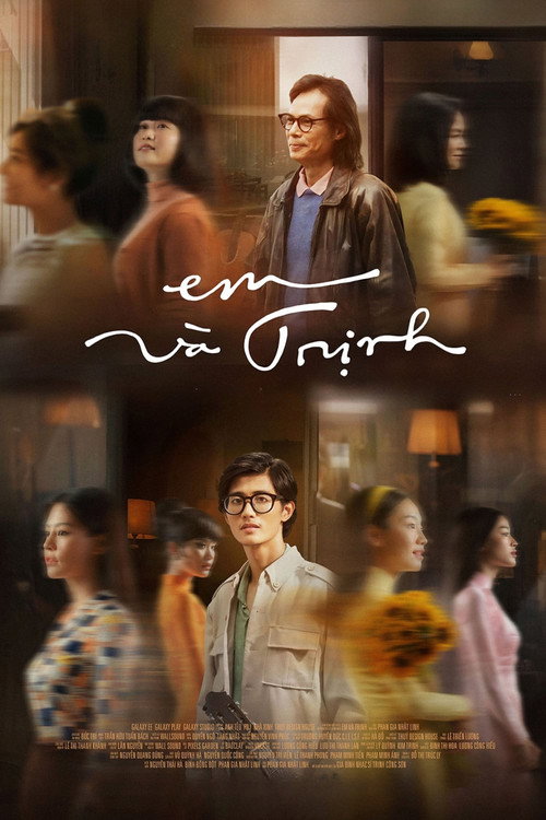 Em và Trịnh poster