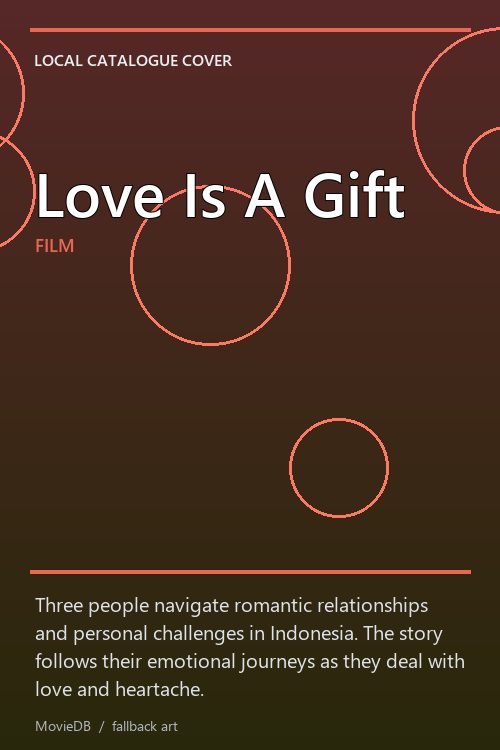 Love Is A Gift poster