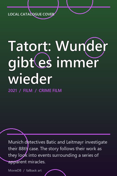 Tatort: Wunder gibt es immer wieder poster