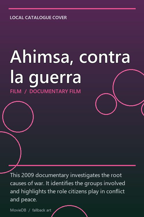 Ahimsa, contra la guerra poster
