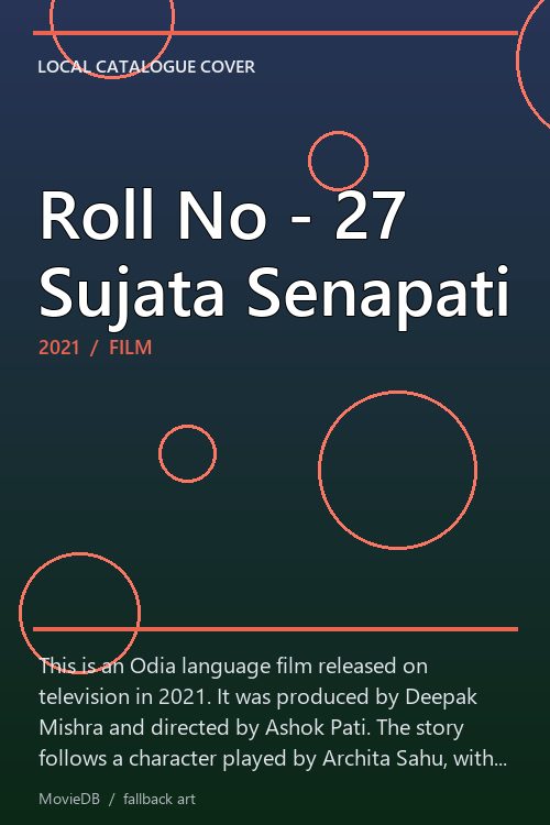 Roll No - 27 Sujata Senapati poster