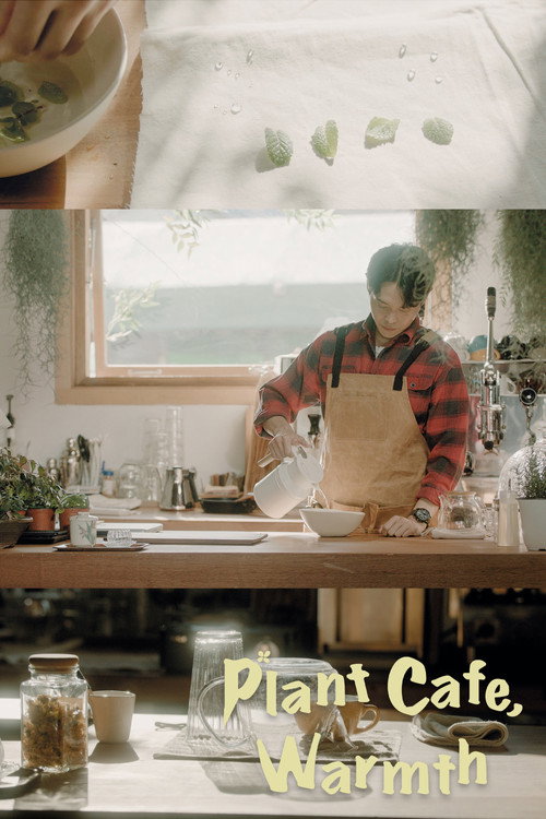 Plant Caf, Warmth poster