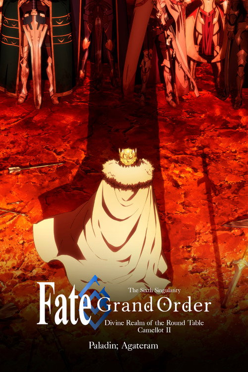 Fate/Grand Order: Divine Realm Of The Round Table   Camelot Paladin; Agateram poster