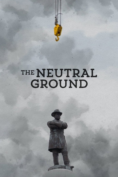 The Neutral Ground poster