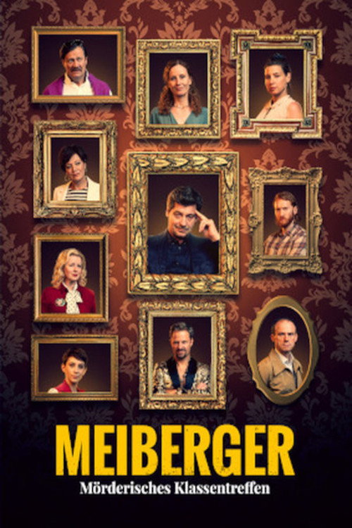Meiberger – Mörderisches Klassentreffen poster