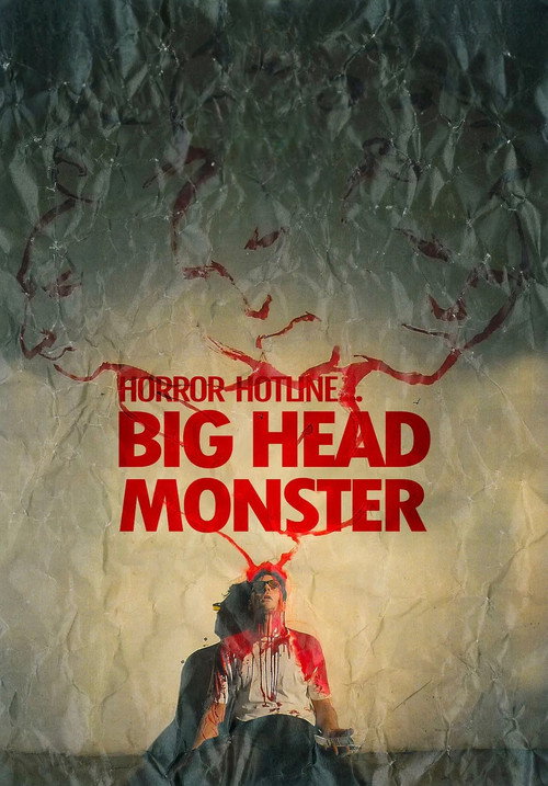 Horror Hotline...Big Head Monster poster