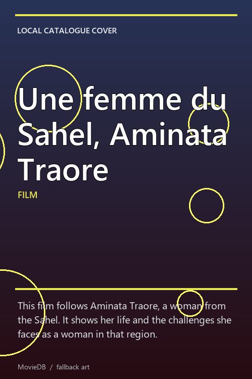 Une femme du Sahel, Aminata Traore poster
