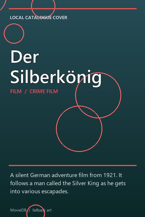 Der Silberkönig poster