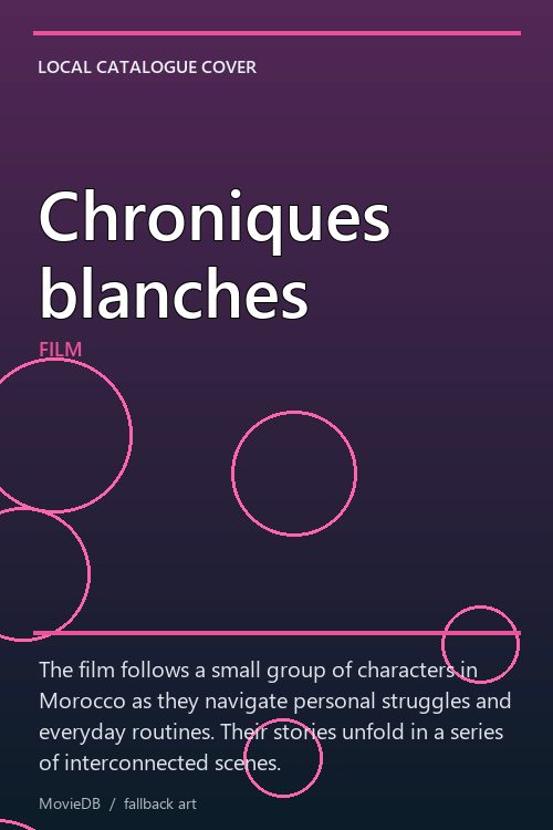 Chroniques blanches poster