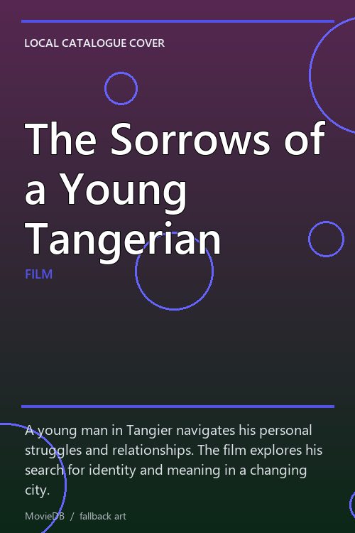 The Sorrows of a Young Tangerian poster