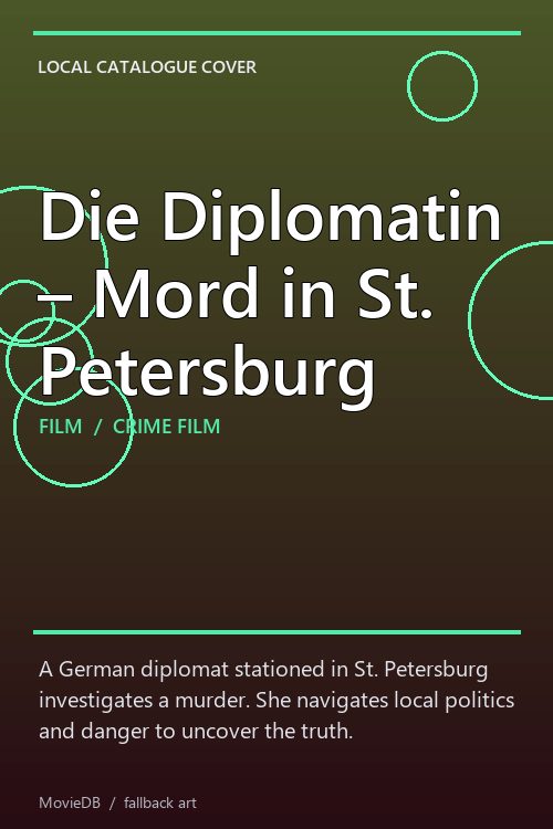 Die Diplomatin – Mord in St. Petersburg poster