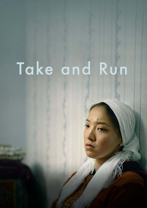 Ala Kachuu - Take and Run poster