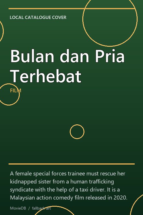 Bulan dan Pria Terhebat poster