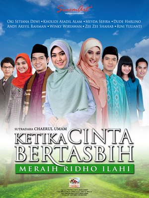 Ketika Cinta Bertasbih: Meraih Ridho Ilahi poster