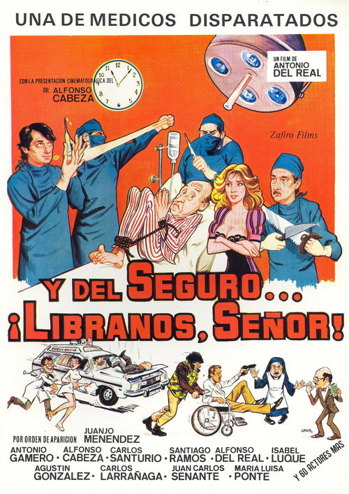 Y del seguro... líbranos Señor! poster
